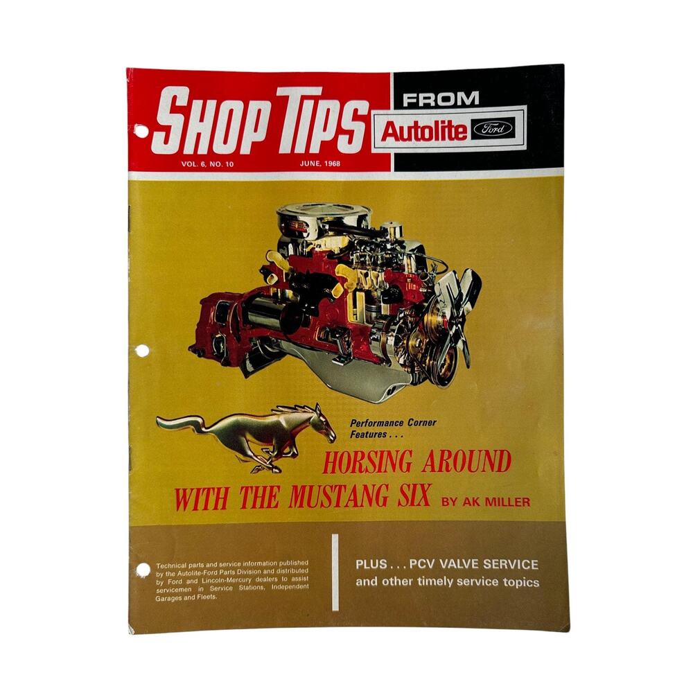 1968 June Ford Shop Tips‎ Vol 6 No 10 Horsing Around with the Mustang Six